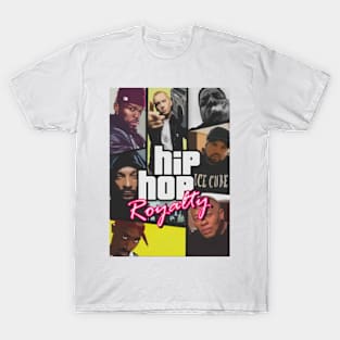 Hip hop royalty T-Shirt